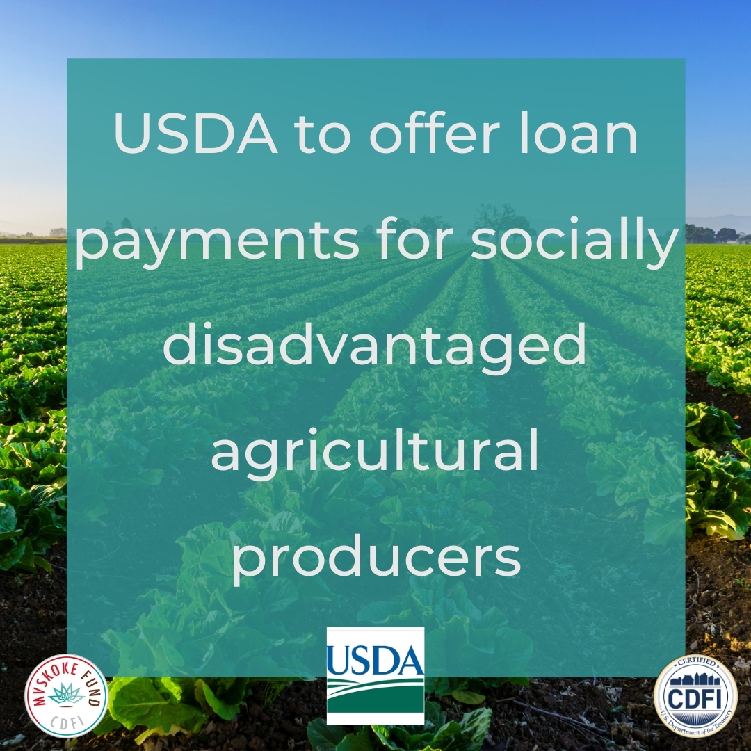 USDA To Offer Loan Payments For Socially Disadvantaged Agricultural ...